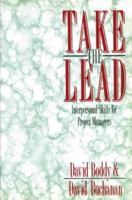 Take the Lead: Interpersonal Skills for Project Managers 0138128278 Book Cover