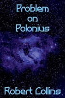 Problem on Polonius B09KN815YV Book Cover