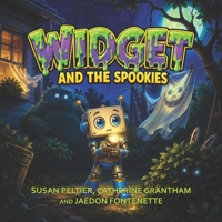 Widget and the Spookies B0C47X1J12 Book Cover