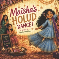 Maisha's Holud Dance B0H6KBT1Q4 Book Cover