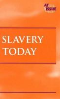 Slavery Today 0737716134 Book Cover