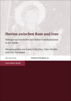 Iberien Zwischen ROM Und Iran: Beitrage Zur Geschichte Und Kultur Transkaukasiens in Der Antike 3515122761 Book Cover