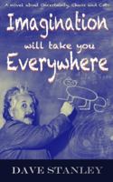 Imagination will take you everywhere 1511529709 Book Cover