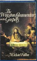 The Winston commentary on the Gospels 0866836802 Book Cover