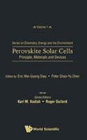 Perovskite Solar Cells Principle, Materials and Devices 9813222514 Book Cover