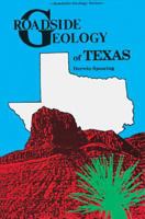 Roadside Geology of Texas 087842265X Book Cover