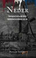 Neder: Een verzameling bloedstollende verhalen geïnspireerd door volksverhalen uit Nederland (Dutch Edition) 9493564215 Book Cover