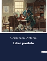 Libro proibito B0CFX56D68 Book Cover