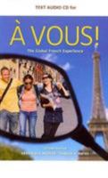 Audio CD-Rom, Stand Alone for Anover/Antes' � Vous!: The Global French Experience, 2nd 1111352623 Book Cover