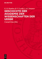 Geschichte Der Akademie Der Wissenschaften Der Udssr 3112787862 Book Cover