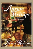 Apron Strings: Recipes from a Family Kitchen 1848402414 Book Cover