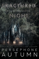 Fractured Night: A Stone Bay Special Edition 195147788X Book Cover