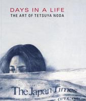 Days in a Life. The Art of Tetsuya Noda. 0939117223 Book Cover