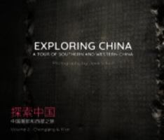 Exploring China: A Tour of Southern and Western China - Vol. 2 B0F4NMLDYS Book Cover
