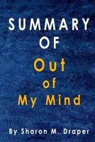 Summary Of Out of My Mind: By Sharon M. Draper B08JVV9VHZ Book Cover