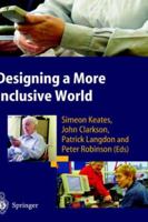 Designing a More Inclusive World 1852338199 Book Cover