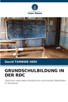 Grundschulbildung in Der Rdc (German Edition) 6209505333 Book Cover