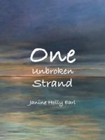 One Unbroken Strand 1524647381 Book Cover