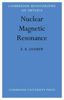 Nuclear Magnetic Resonance 0521114330 Book Cover