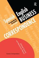 Spanish/English Business Correspondence: Correspondecia de Comercio Espanol/Ingles 113815802X Book Cover