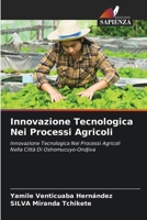 Innovazione Tecnologica Nei Processi Agricoli (Italian Edition) 6208635977 Book Cover