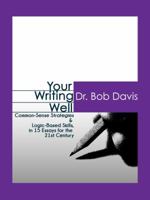 Your Writing Well 1632670127 Book Cover