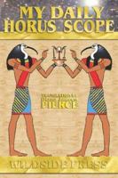 My Daily Horus Scope 080955612X Book Cover
