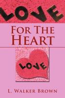 For The Heart 1477105395 Book Cover