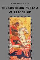 Southern Portals of Byzantium: A Concise Political, Historical and Demographic Survey of the Greek Orthodox Patriarchates of Antioch and Jerusalem 095457771X Book Cover