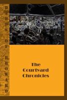 Bards of Broward: : The Courtyard Chronicles 1537135139 Book Cover