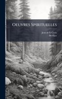 Oeuvres Spirituelles (French Edition) 1024661806 Book Cover