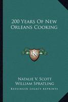 200 Years Of New Orleans Cooking 1432577360 Book Cover