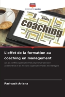 L'effet de la formation au coaching en management (French Edition) 6207765850 Book Cover