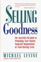 Selling Goodness 158063009X Book Cover