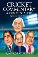 Cricket Commentary & Commentators 1644297264 Book Cover