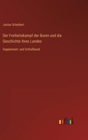 Der Freiheitskampf der Buren und die Geschichte ihres Landes: Supplement- und Schlußband 3368625535 Book Cover