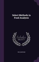 Select methods in food analysis 101829127X Book Cover