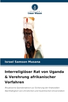 Interreligiöser Rat von Uganda & Verehrung afrikanischer Vorfahren 6630239822 Book Cover