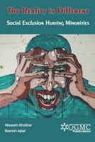 The Reality is Different: Social Exclusion Hurting Minorities B095J2Z2BY Book Cover