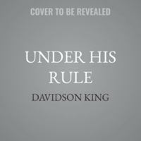 Under His Rule B0H97XBKTR Book Cover