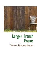 Longer French Poems 0530445433 Book Cover