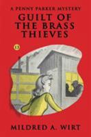 Guilt of the Brass Thieves 1511934026 Book Cover