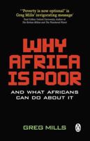 Why Africa is Poor: And what Africans can do about it 0143026615 Book Cover