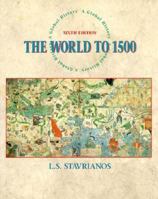 The world to 1500: A global history 0139629378 Book Cover