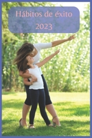 Hábitos de éxito: aprende a reemplazar tus malos hábitos con acciones positivas. B0BYR7YKC5 Book Cover