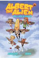 Albert the Alien 1: New in School 0692260080 Book Cover