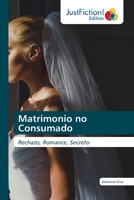 Matrimonio no Consumado 6206742237 Book Cover