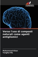 Verso l'uso di composti naturali come agenti antigliomici (Italian Edition) 6630427661 Book Cover