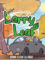 Larry Leaf 1503582647 Book Cover