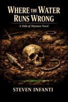 Where the Water Runs Wrong: A Debt of Moytura Novel B0H45VRQPZ Book Cover